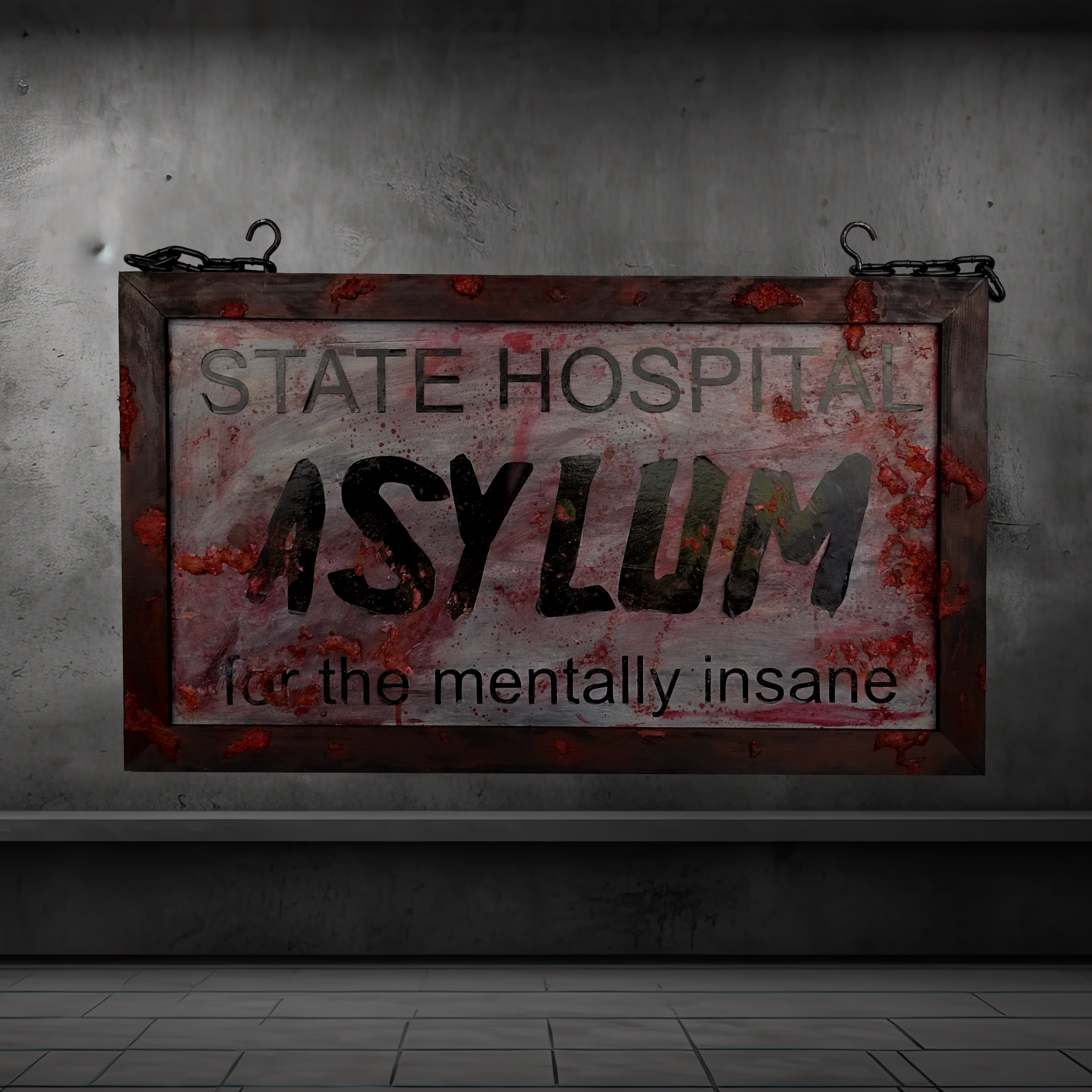State Hospital Asylum Hanging Sign Including Heavy Duty Chain